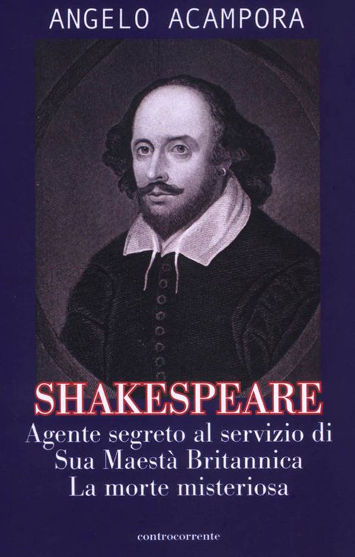 Shakespeare. Agente segreto al servizio di Sua Maestà britannica. La morte misteriosa