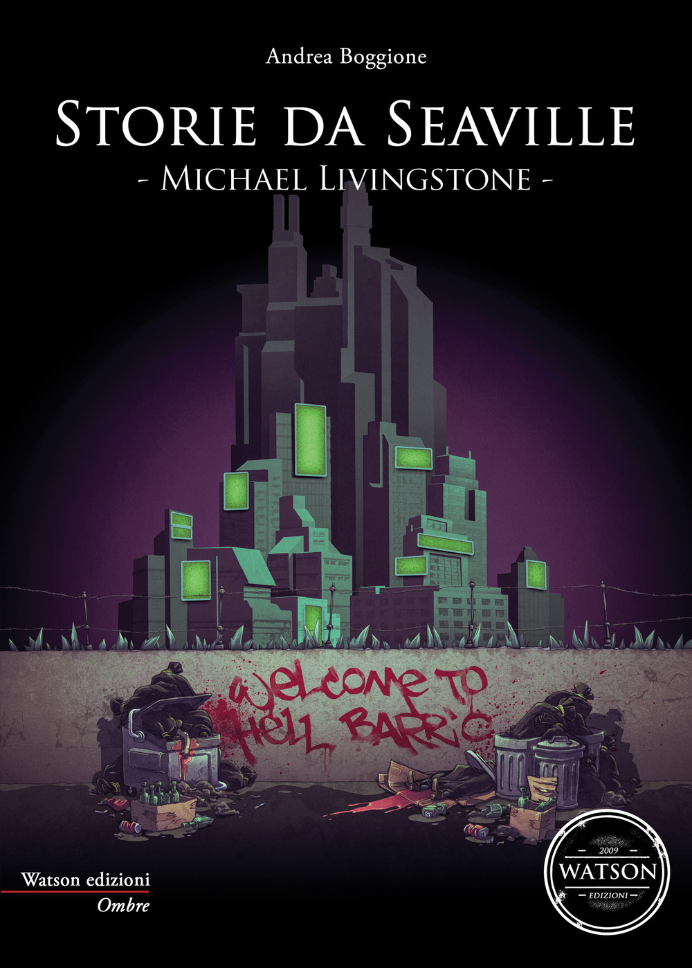 Storie da Seaville. Michael Livingstone