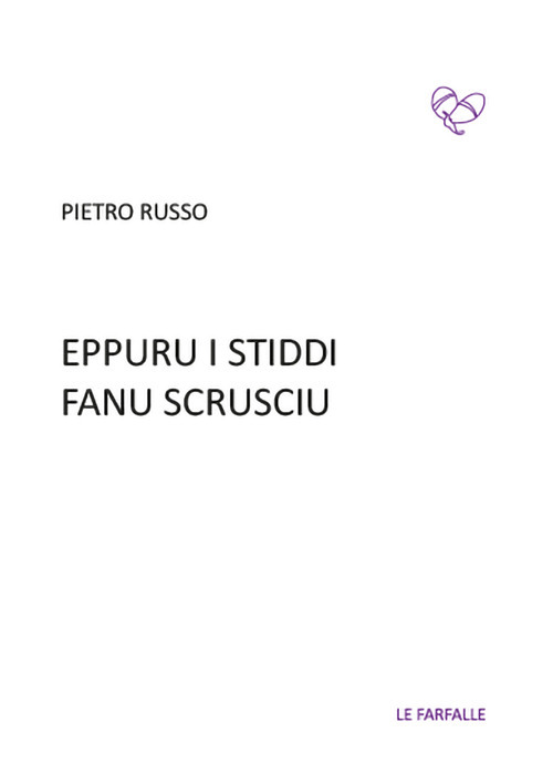 Eppuru i stiddi fanu scrusciu