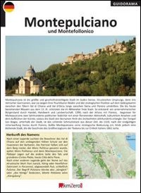 Montepulciano und Montefollonico. Ediz. tedesca