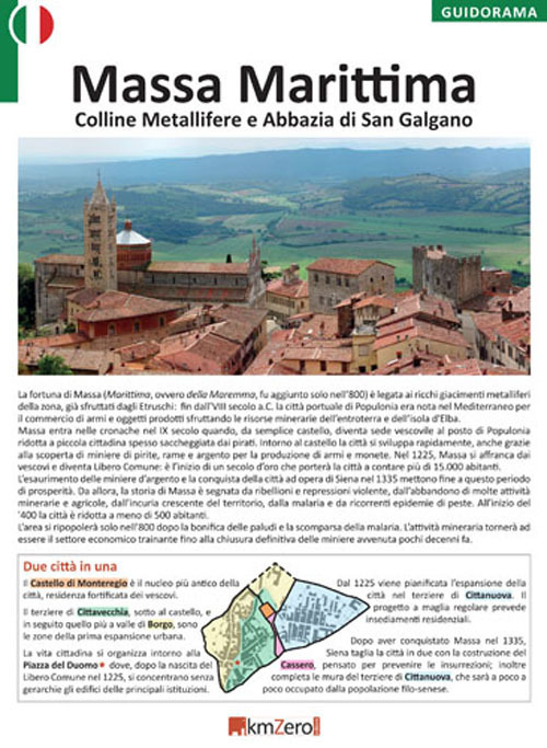 Massa Marittima, colline Metallifere e abbazia di San Galgano