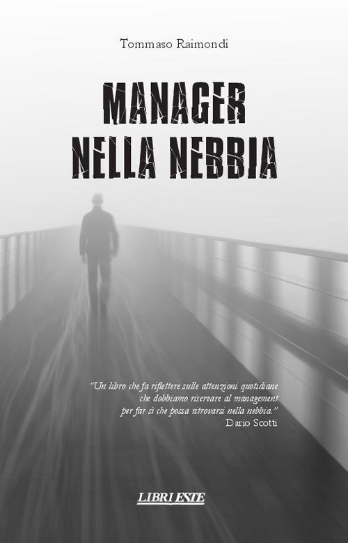 Manager nella nebbia