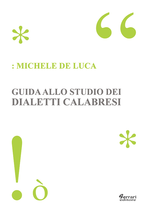 Guida allo studio dei dialetti calabresi