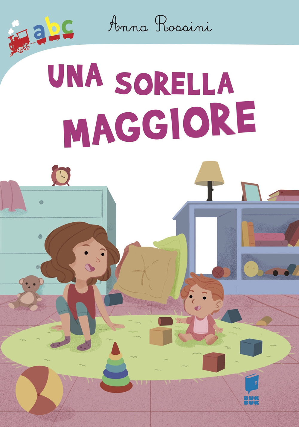 Una sorella maggiore. Ediz. illustrata