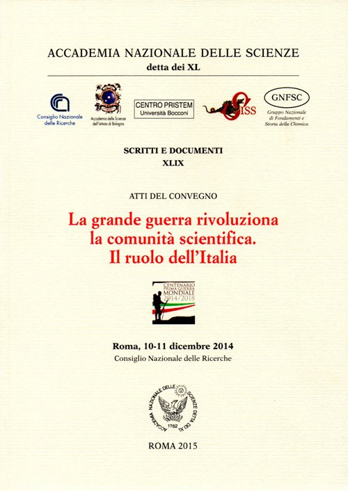 La grande guerra rivoluzionaria la comunità scientifica. Il ruolo dell'Italia. Atti del Convegno