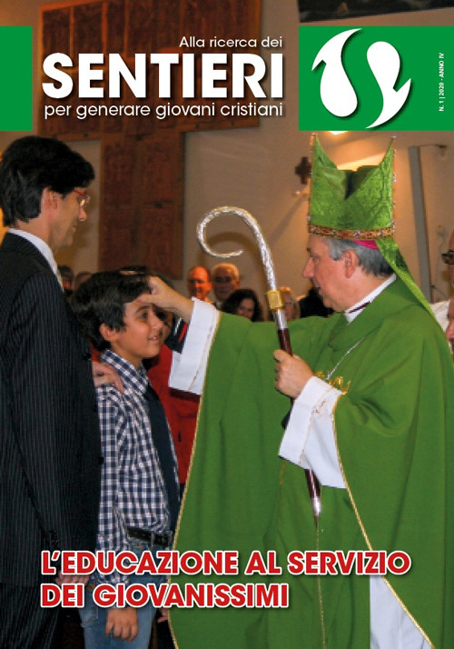 Alla ricerca dei sentieri per generare giovani cristiani (2020). Vol. 1: L' educazione al servizio dei giovanissimi