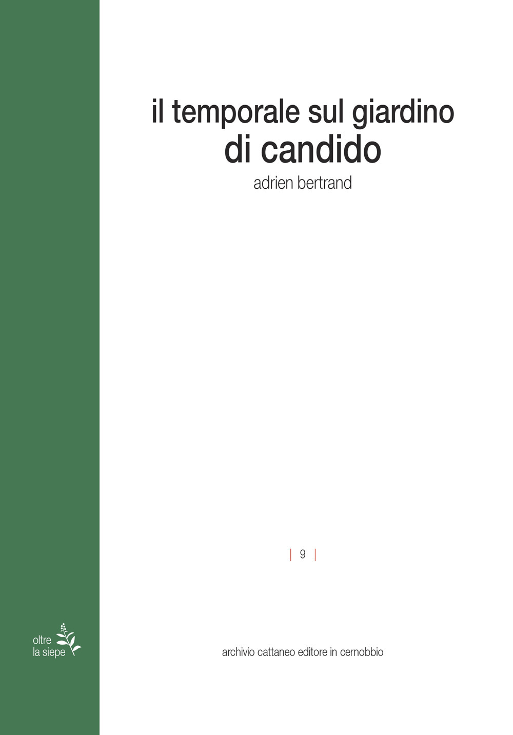 Il temporale sul giardino di Candido