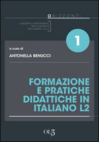 Formazione e pratiche didattiche in italiano L2