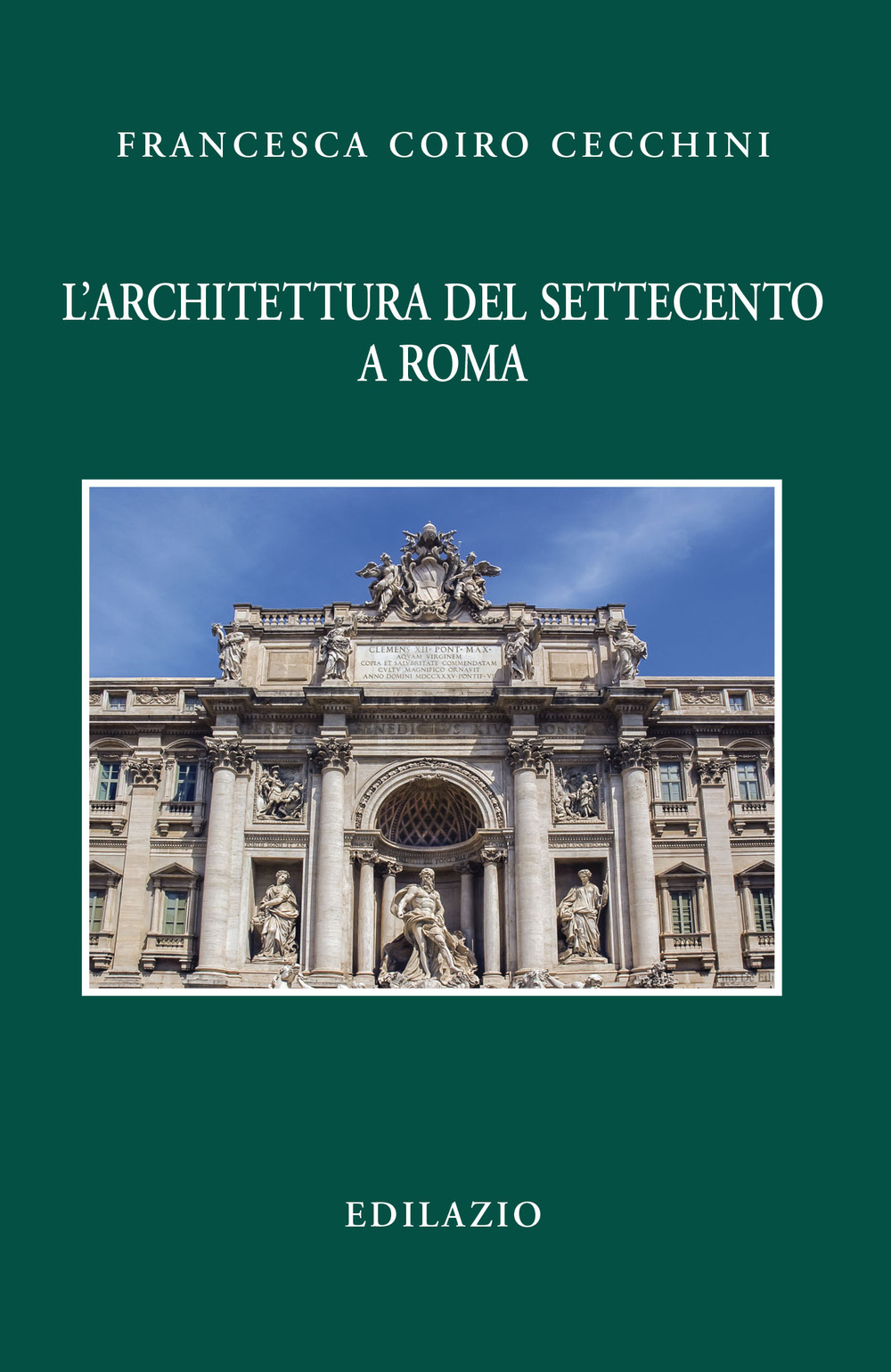 L'architettura del Settecento a Roma