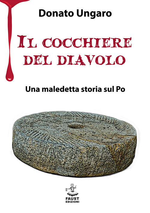 Il cocchiere del diavolo. Una maledetta storia sul Po