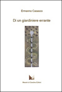 Di un giardiniere errante