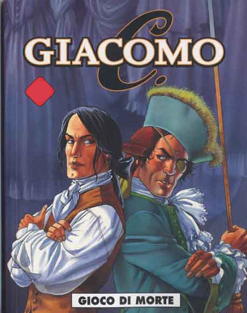 Gioco dio morte. Giacomo C.. Vol. 2