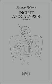 Incipit Apocalypsis