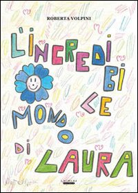 L'incredibile mondo di Laura