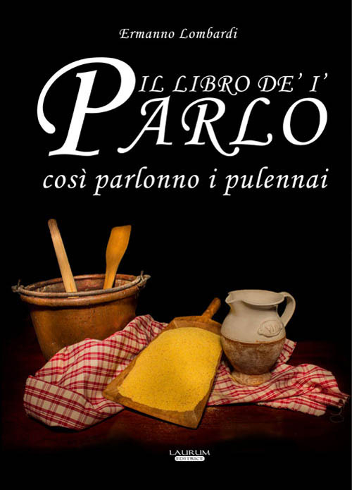 Il libro de' ii parlo così parlonno i pulennai