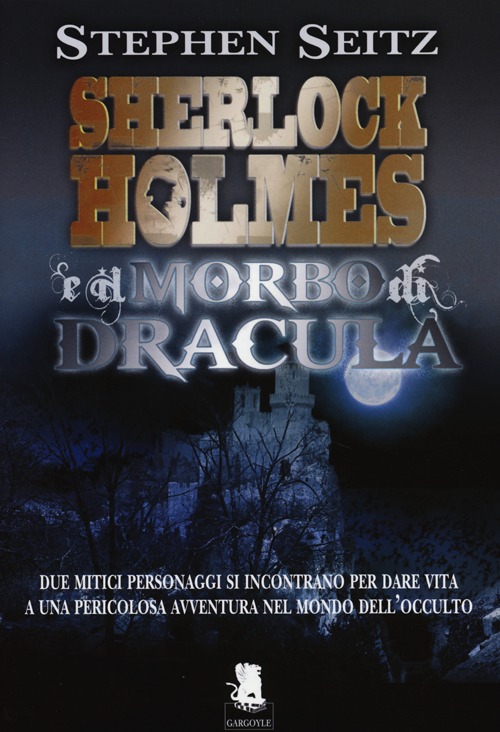 Sherlock Holmes e il morbo di Dracula