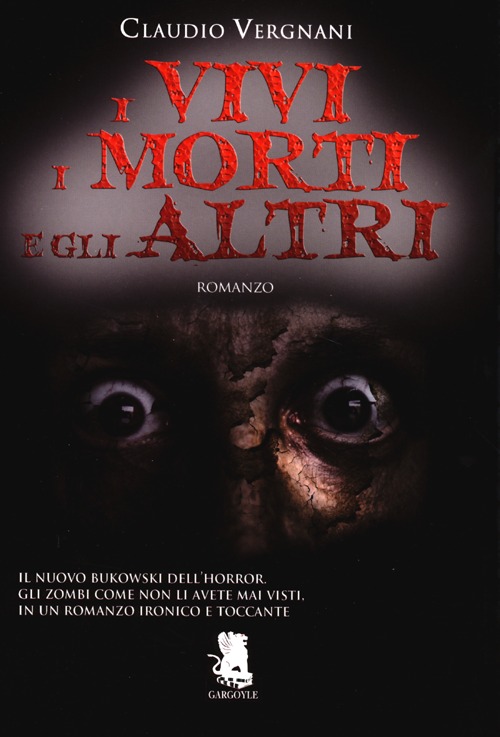 I vivi i morti e gli altri