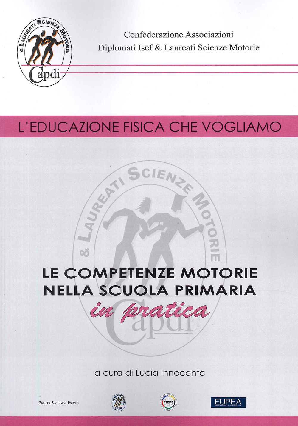 Le competenze motorie nella scuola primaria in pratica