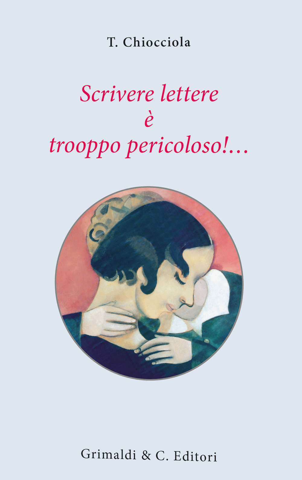 Scrivere lettere è trooppo pericoloso!...