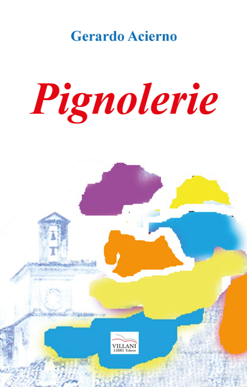 Pignolerie