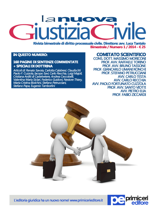La nuova giustizia civile (2014). Vol. 1