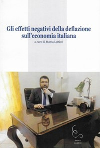 Gli effetti negativi della deflazione sull'economia italiana