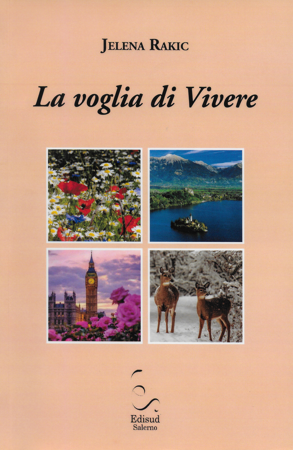 La voglia di vivere