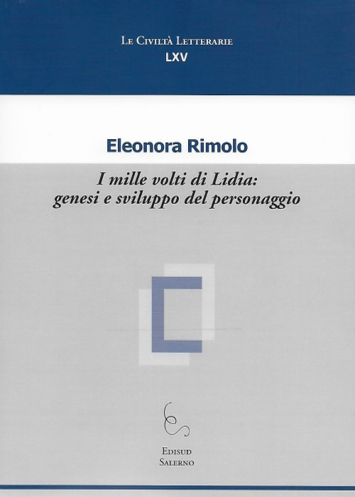 I mille volti di Lidia: genesi e sviluppo del personaggio