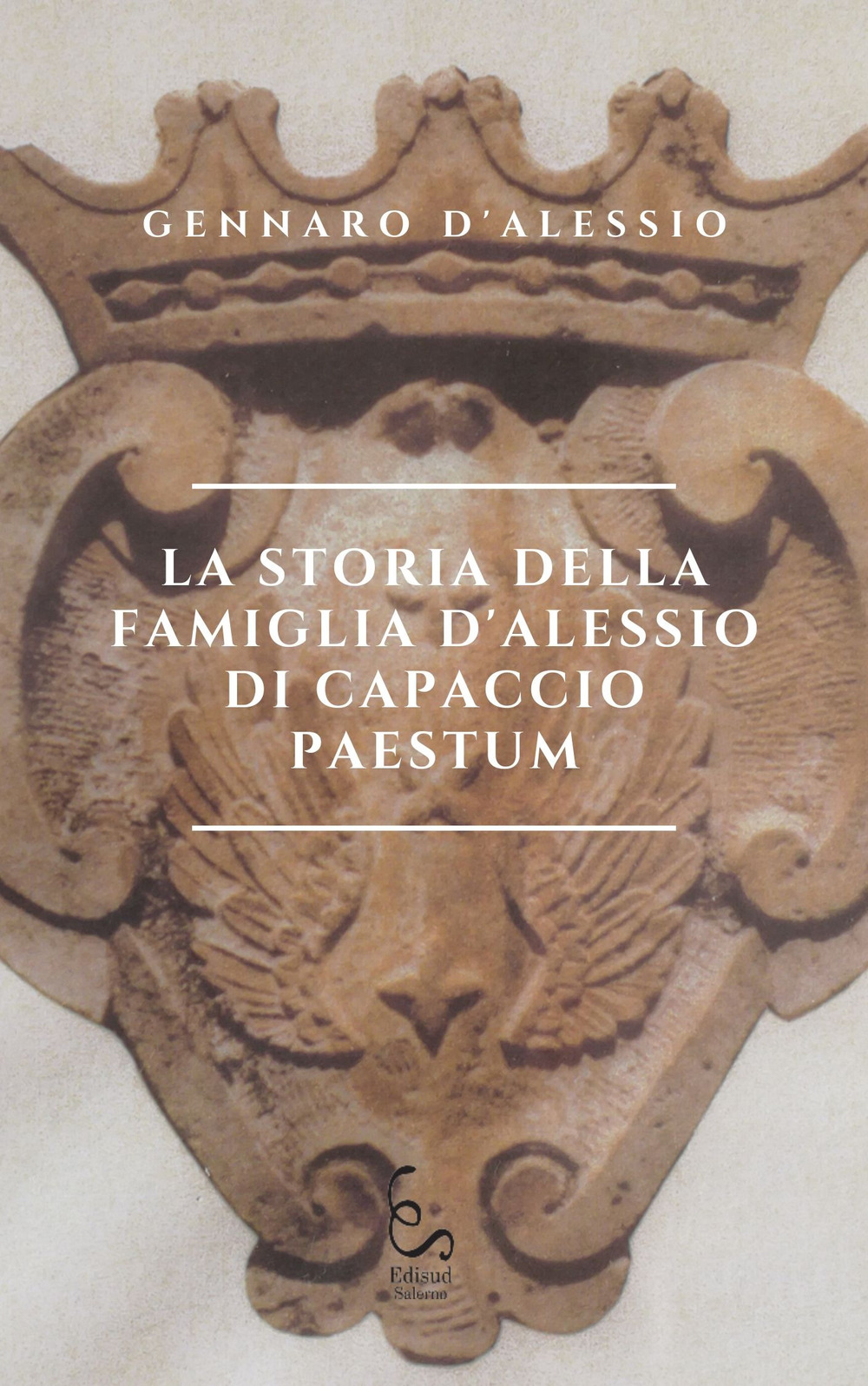 La storia della famiglia D'Alessio di Capaccio Paestum