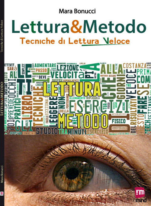 Lettura & metodo. Tecniche di lettura veloce