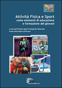 Attività fisica e sport come elementi di educazione e formazione dei giovani