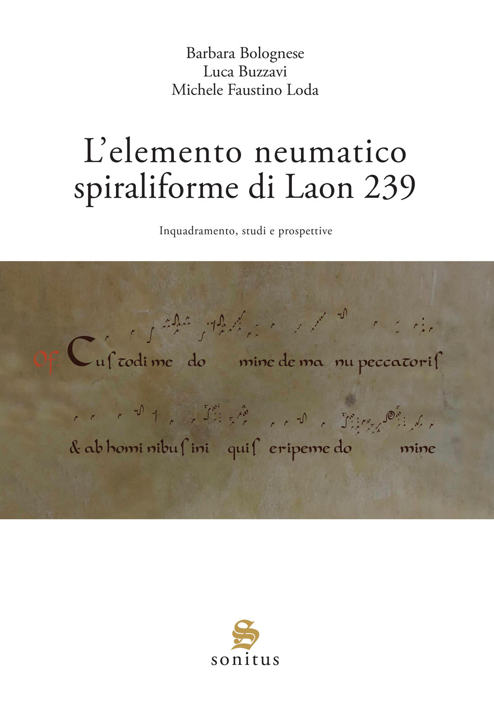 L'elemento neumatico spiraliforme di Laon 239. Inquadramento, studi e prospettive