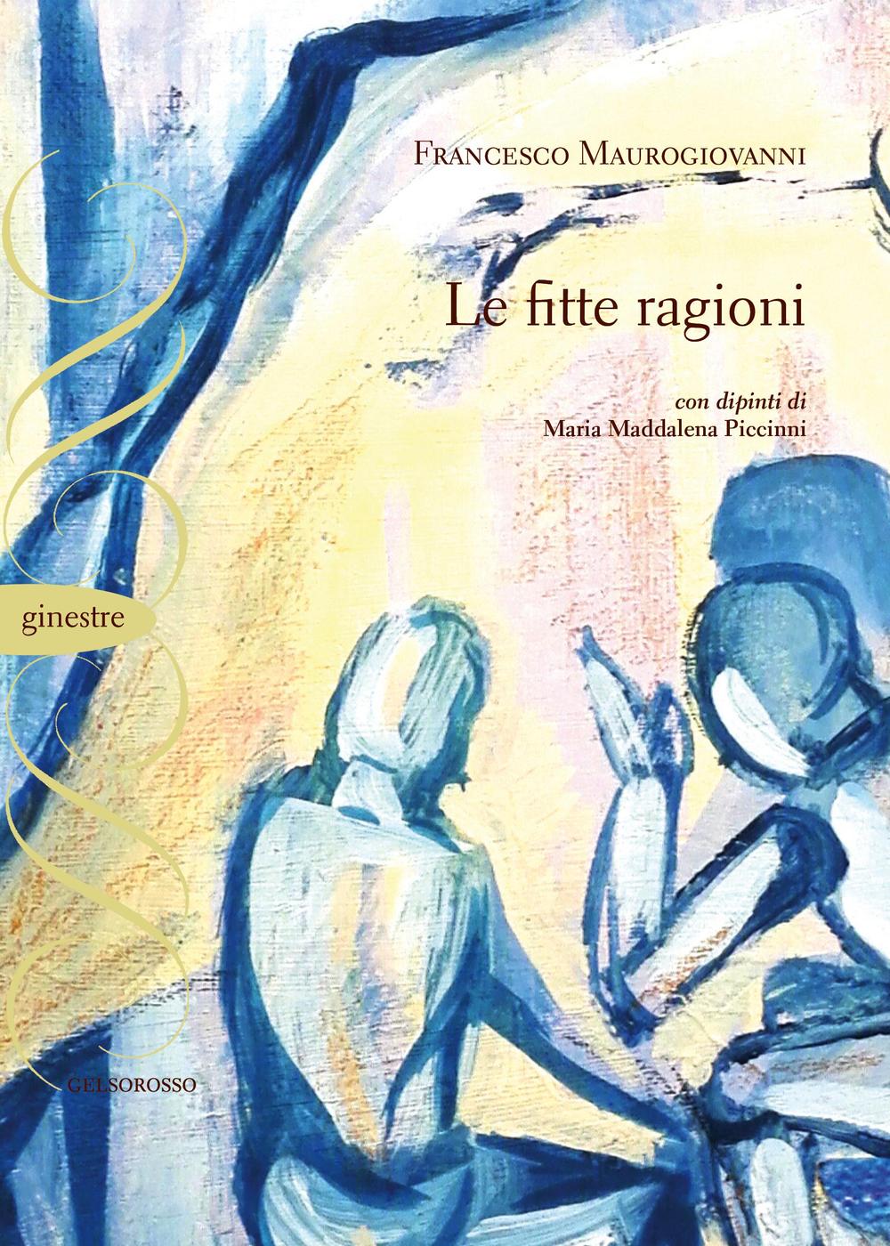 Le fitte ragioni