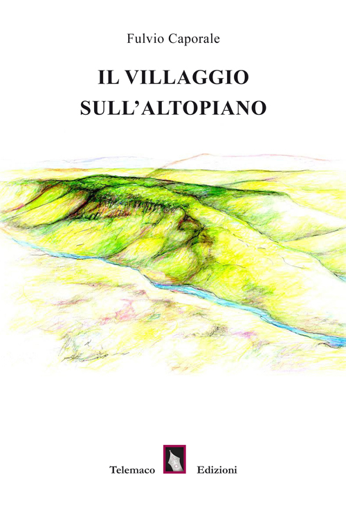 Il villaggio sull'altopiano