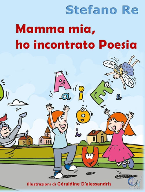 Mamma mia, ho incontrato Poesia