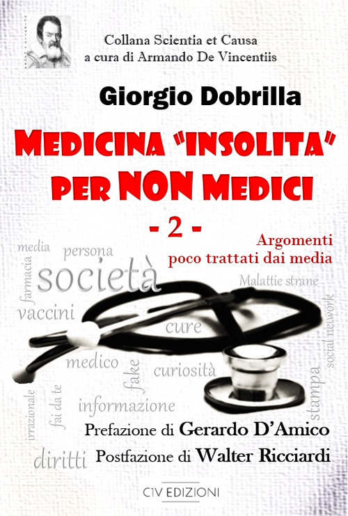 Medicina «insolita» per non medici. Vol. 2: Argomenti poco trattati dai media