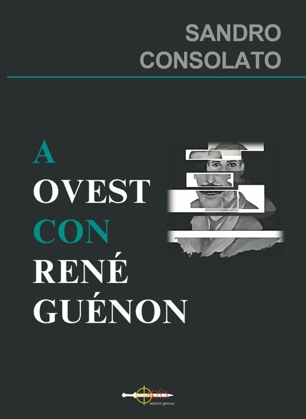 A Ovest con René Guénon