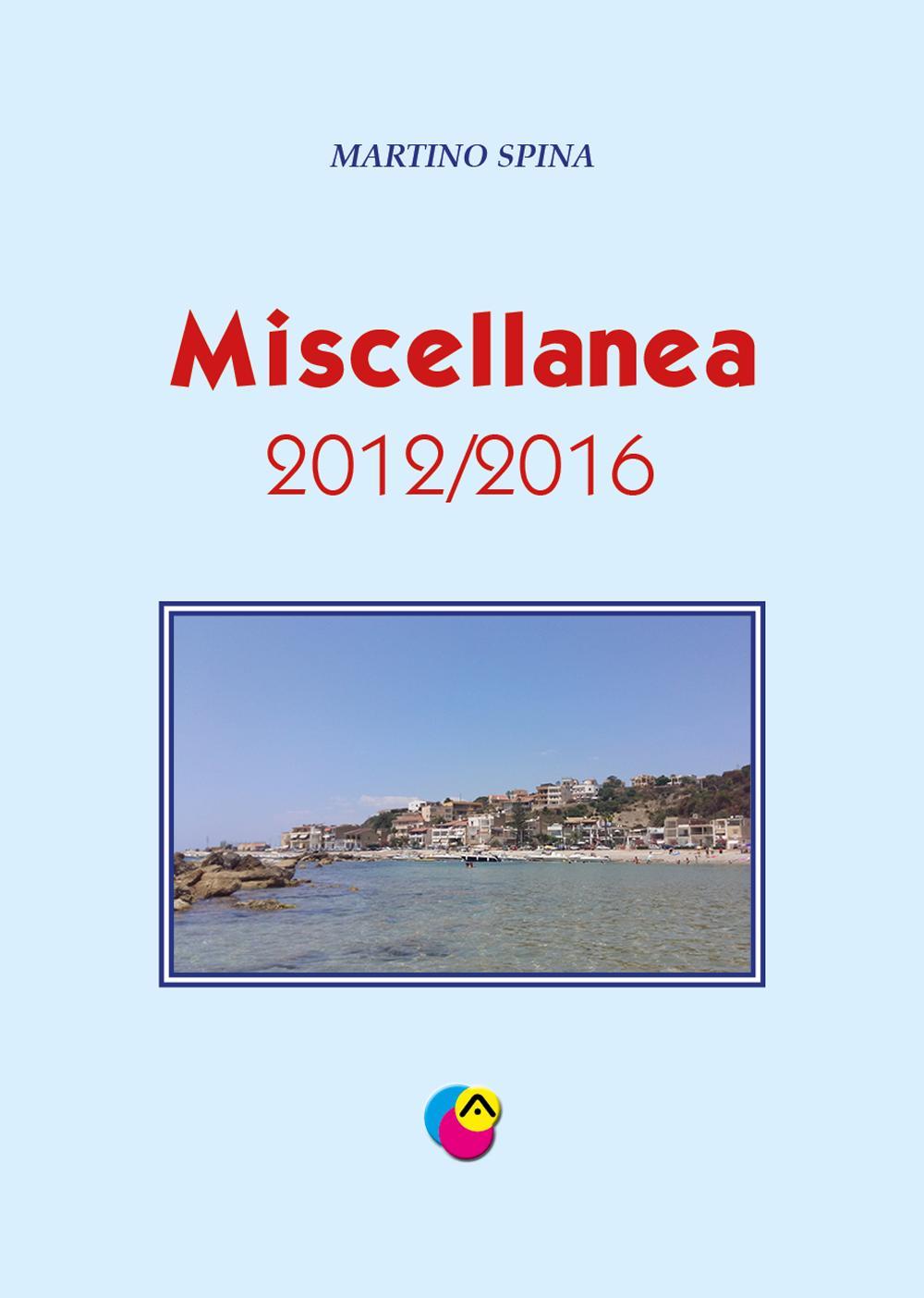 Miscellanea 2012-2016