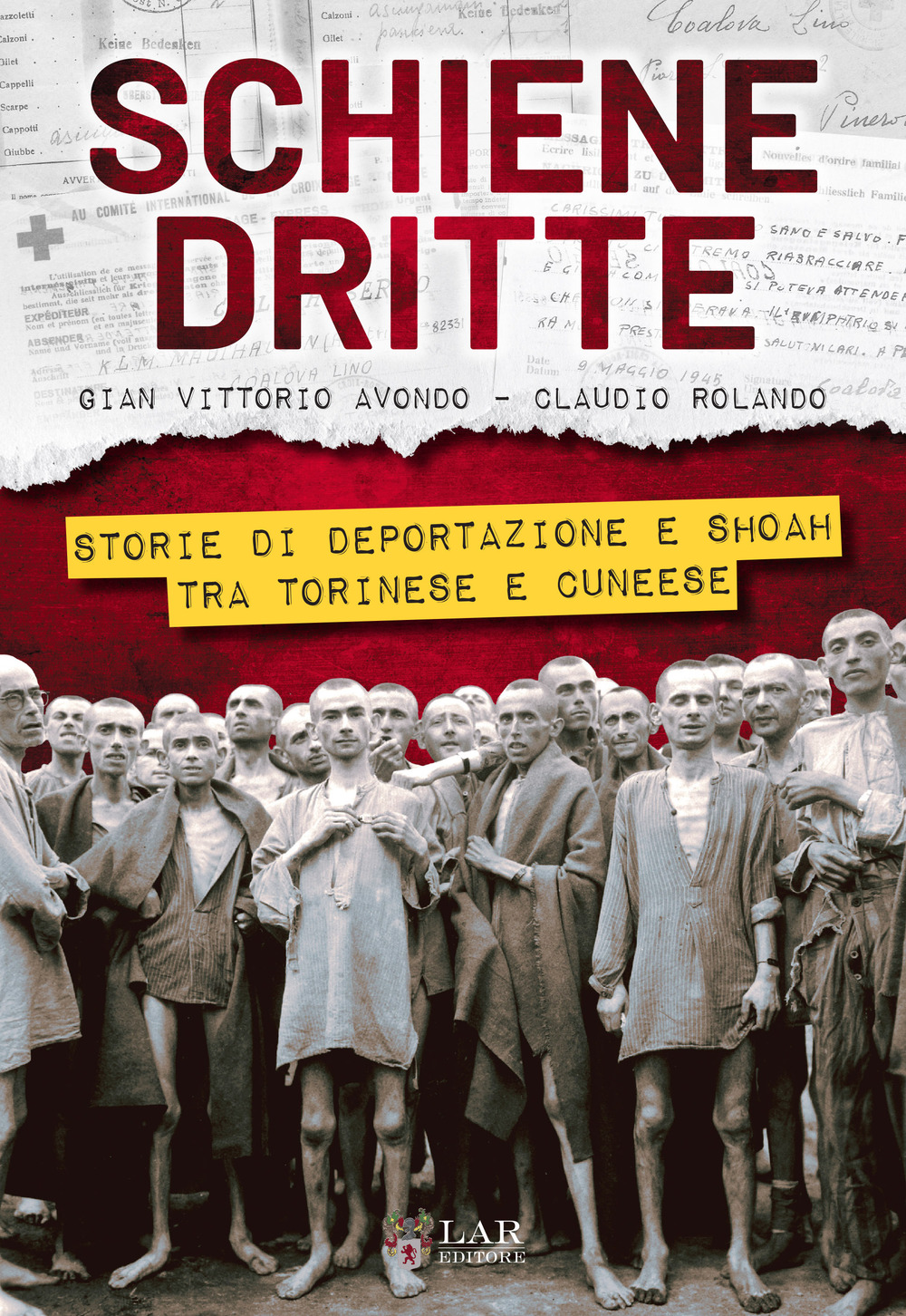 Schiene dritte. Storie di shoah e deportazione tra Torinese e Cuneese