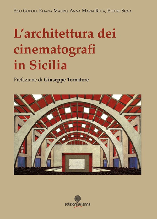 L'architettura dei cinematografi in Sicilia