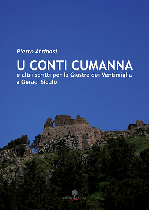 Conti Cumanna e altri scritti per la Giostra dei Ventimiglia di Geraci Siculo (U)