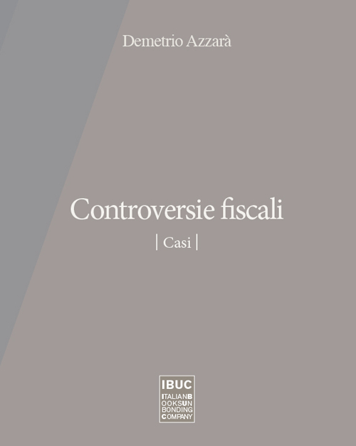 Controversie fiscali. Casi