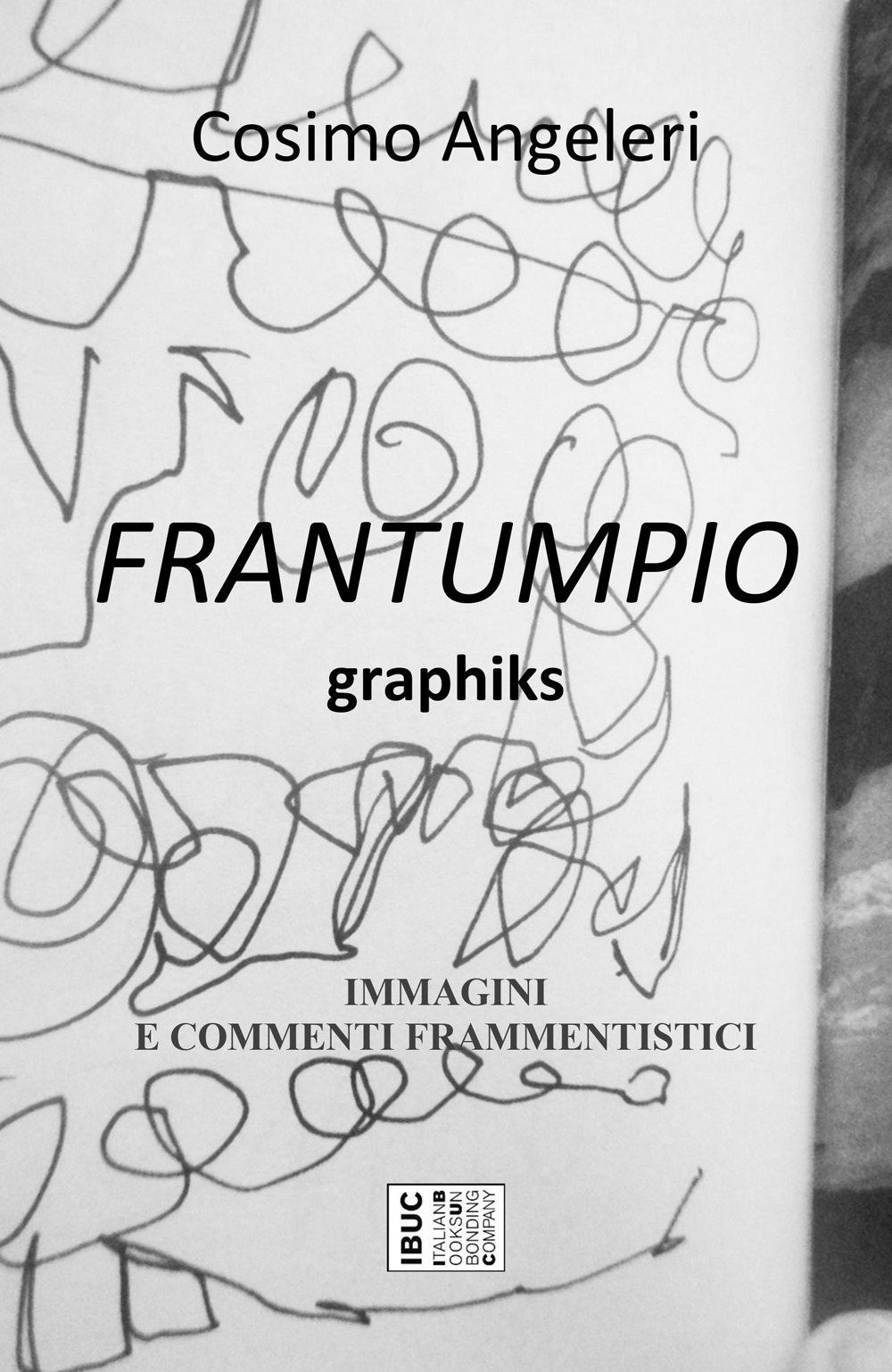 Frantumpio. Graphiks. Immagini e commenti frammentistici