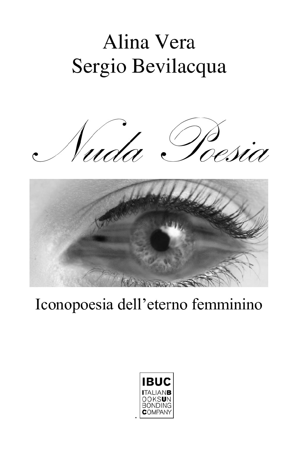 Nuda poesia. Iconopoesia dell'eterno femminino