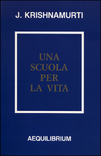 Una scuola per la vita