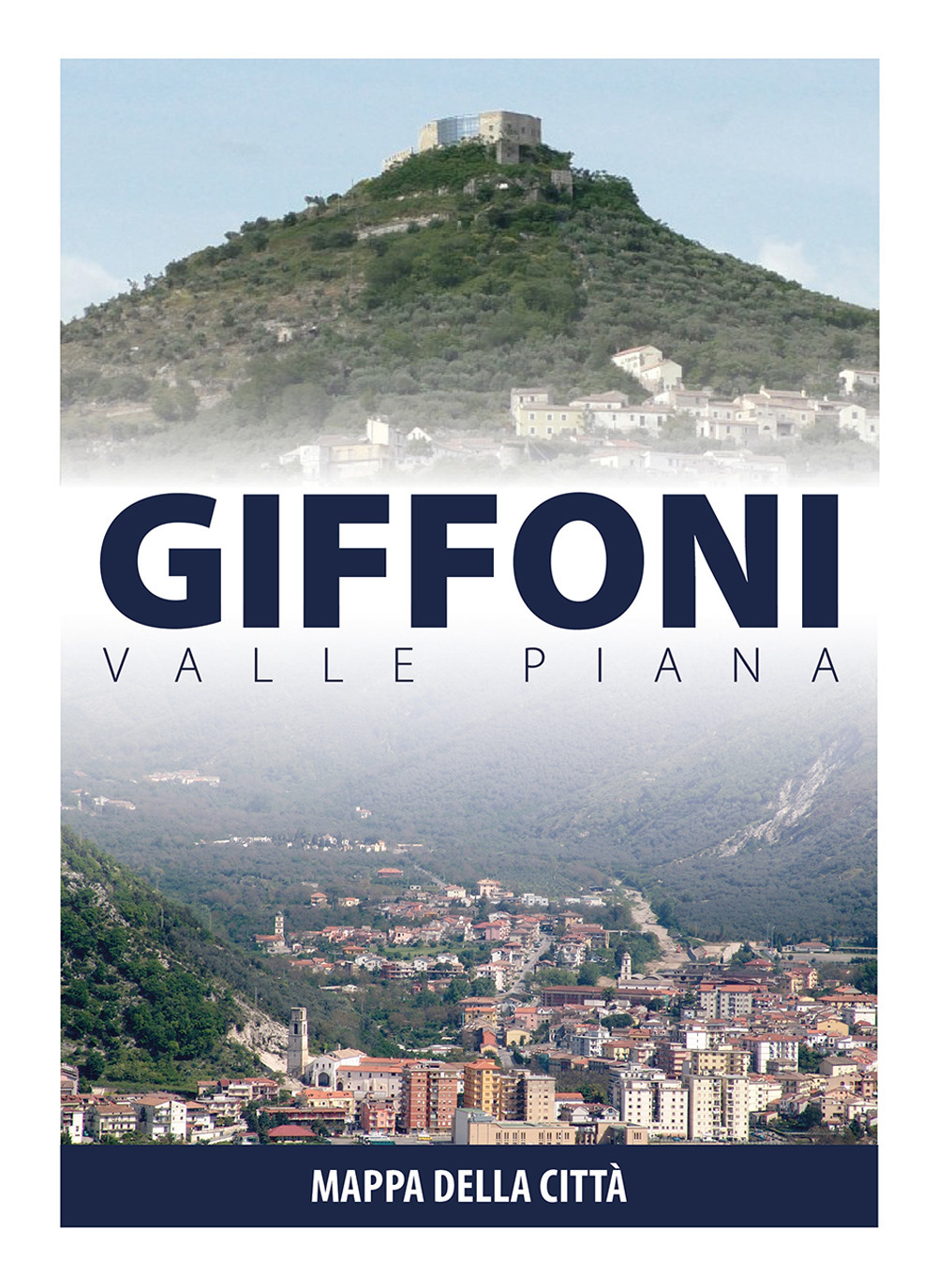 Giffoni Valle Piana. Mappa della Città