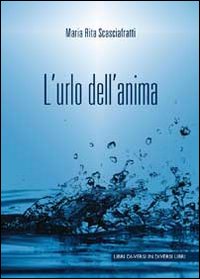 L'urlo dell'anima