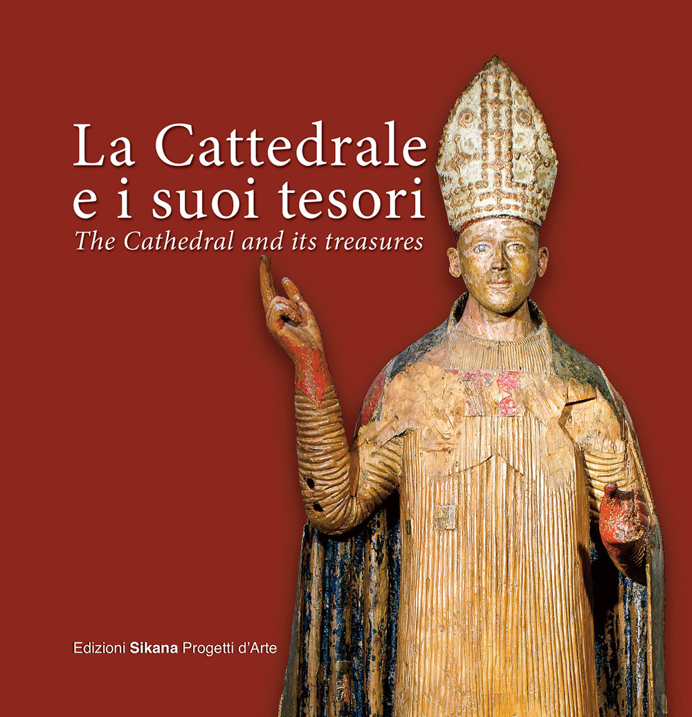 La cattedrale e i suoi tesori-The cathedral and its treasures