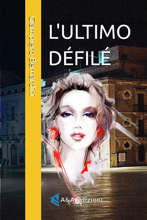 L'ultimo défilé