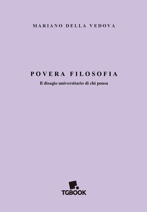 Povera filosofia. Il disagio universitario di chi pensa